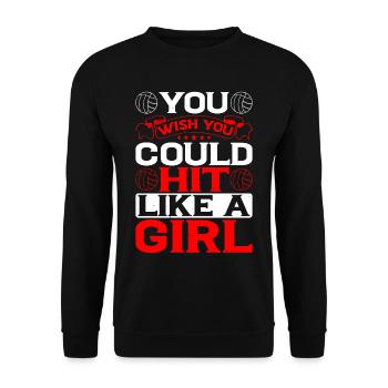 You Wish You Could Hit Like A Girl 3 - Unisex Pullover - Schwarz - Vorne - Alina (178cm) & Michal (187cm)