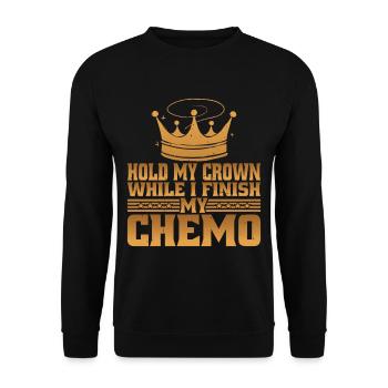 Tenez ma couronne pendant que je termine ma chimio 61 - Sweat-shirt Unisexe - noir - Devant - Alina (178cm) & Michal (187cm)