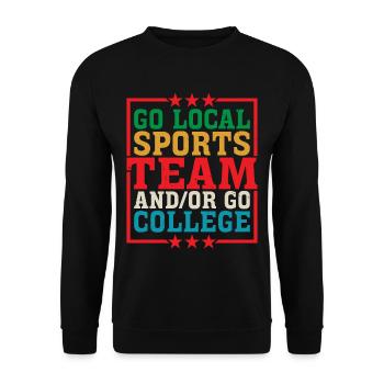 Go Local Sports Team And/Or Go College 16 - Unisex Pullover - Schwarz - Vorne - Alina (178cm) & Michal (187cm)