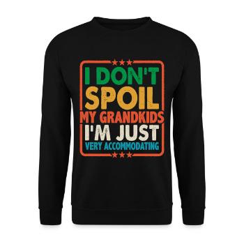 I Don't Spoil My Grandkids 6 - Unisex Pullover - Schwarz - Vorne - Alina (178cm) & Michal (187cm)