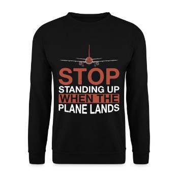 Stop Standing Up When The Plane Lands 9 - Unisex Pullover - Schwarz - Vorne - Alina (178cm) & Michal (187cm)