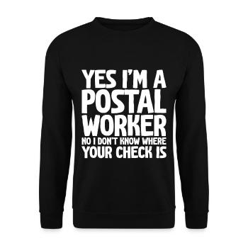 Postier, je ne sais pas où est ton chèque - Sweat-shirt Unisexe - noir - Devant - Alina (178cm) & Michal (187cm)
