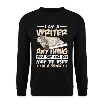 Anything You Say Or Do May Be Used In A Story 31 - Unisex Pullover - Schwarz - Vorne - Alina (178cm) & Michal (187cm)