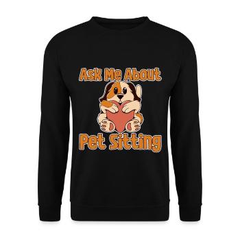 Posez-moi des questions sur Pet Sitting 2 - Sweat-shirt Unisexe - noir - Devant - Alina (178cm) & Michal (187cm)