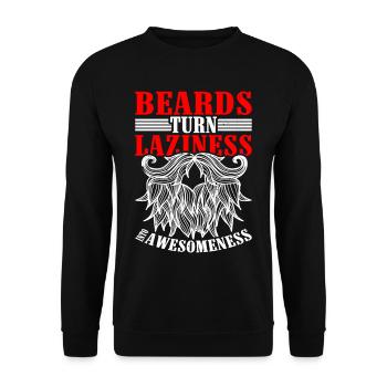 Beards Turn Laziness Into Awesomeness - Unisex Pullover - Schwarz - Vorne - Alina (178cm) & Michal (187cm)