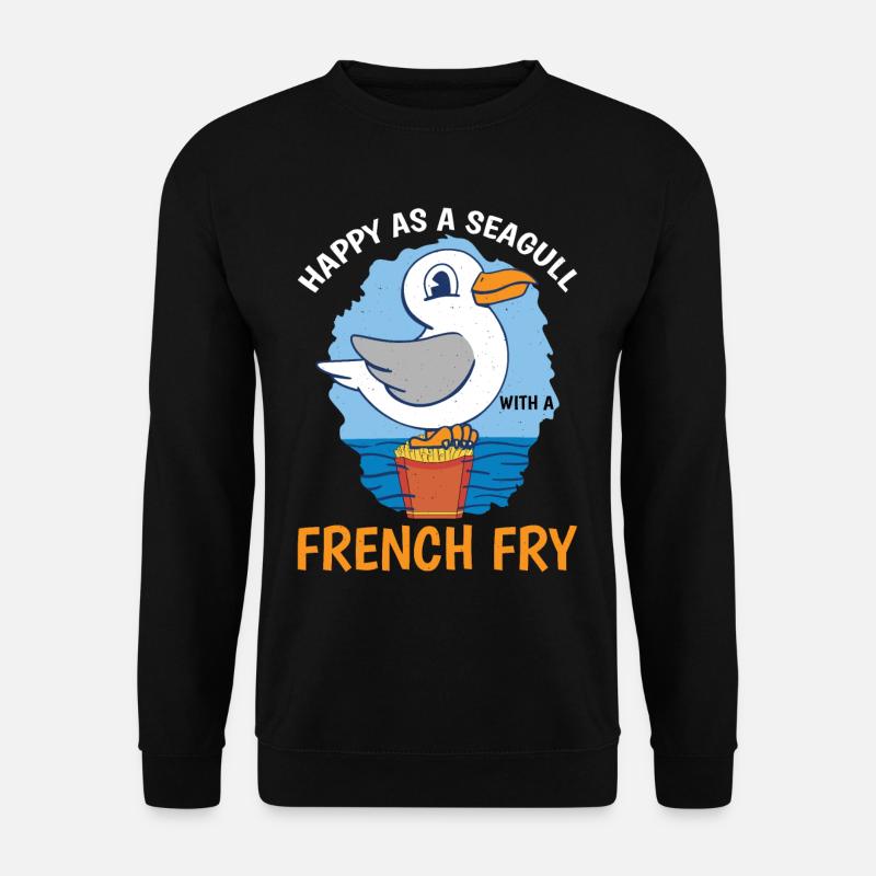 Happy As A Seagull With A French Fry 3 - Unisex Pullover - Schwarz