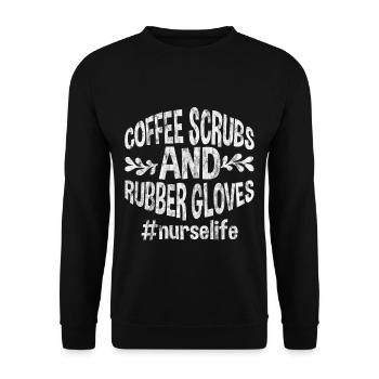 Coffee Scrubs And Rubber Gloves #nurselife 3 - Unisex Pullover - Schwarz - Vorne - Alina (178cm) & Michal (187cm)