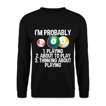 Je suis probablement, 1 en train de jouer, 2 sur le point de jouer, 2 - Sweat-shirt Unisexe - noir - Devant - Alina (178cm) & Michal (187cm)