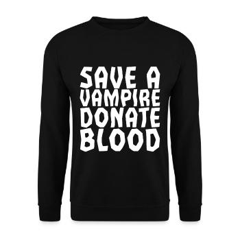 Save A Vampire, Donate Blood - Unisex Pullover - Schwarz - Vorne - Alina (178cm) & Michal (187cm)