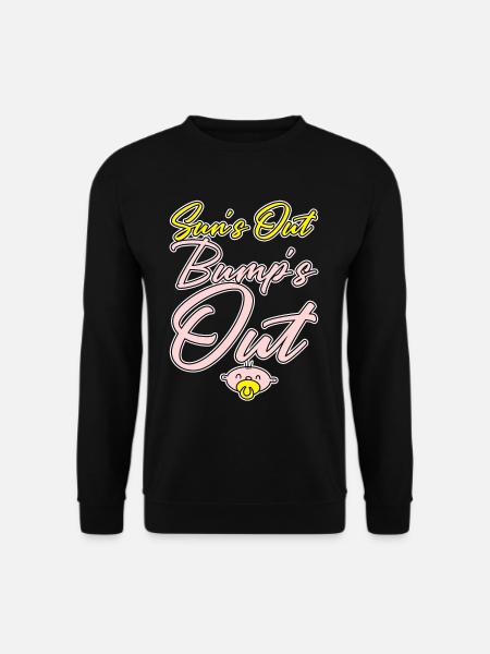 Sun's Out Bump's Out 4 - Unisex Sweatshirt - black