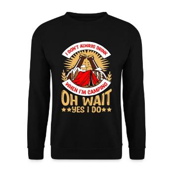 Je ne bois pas toujours quand je campe, oh attendez 3 - Sweat-shirt Unisexe - noir - Devant - Alina (178cm) & Michal (187cm)
