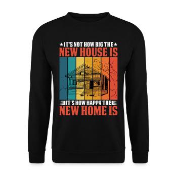 It's How Happy The New Home Is 2 - Unisex Pullover - Schwarz - Vorne - Alina (178cm) & Michal (187cm)