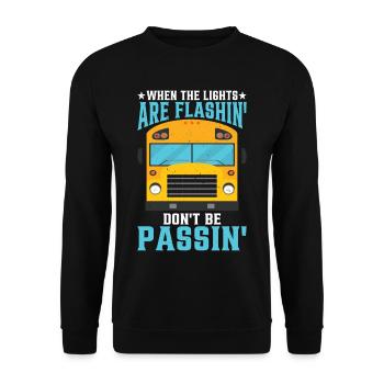 When The Lights Are Flashin' Don't Be Passin' 3 - Unisex Pullover - Schwarz - Vorne - Alina (178cm) & Michal (187cm)
