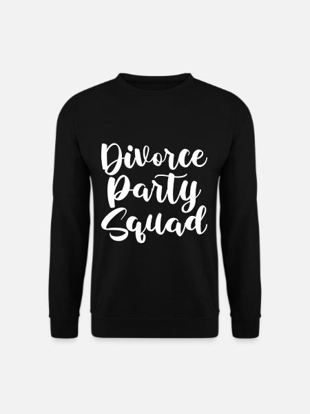 Divorce Party Squad 2 - Unisex Sweatshirt - black