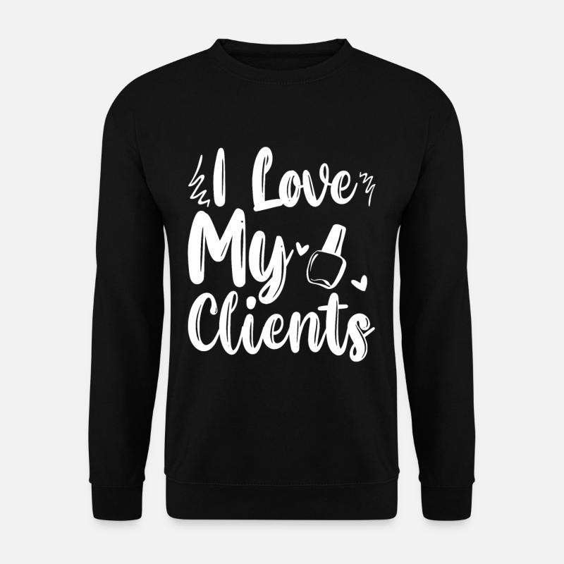 I Love My Clients 2 - Unisex Pullover - Schwarz