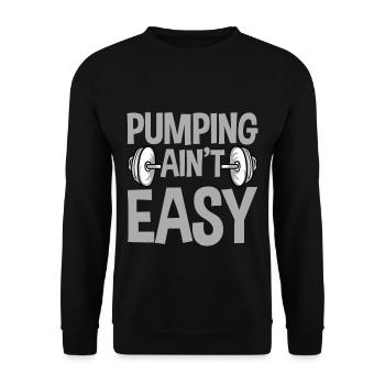 Pumping Ain't Easy 4 - Unisex Pullover - Schwarz - Vorne - Alina (178cm) & Michal (187cm)
