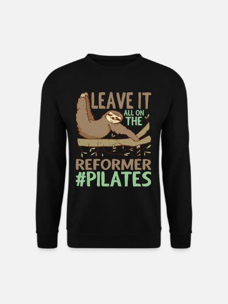 Leave It All On The Reformer #pilates 9 - Unisex Sweatshirt - black