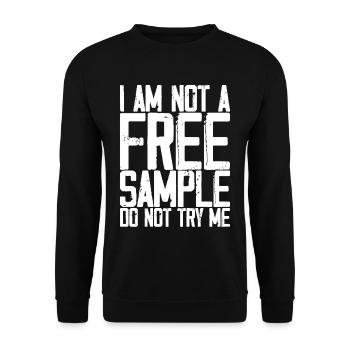 Je ne suis pas un échantillon gratuit Ne m’essayez pas 3 - Sweat-shirt Unisexe - noir - Devant - Alina (178cm) & Michal (187cm)
