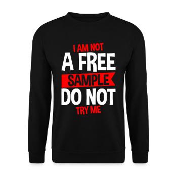 Je ne suis pas un échantillon gratuit Ne m’essayez pas 4 - Sweat-shirt Unisexe - noir - Devant - Alina (178cm) & Michal (187cm)