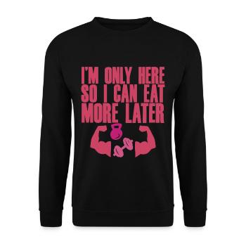 Je ne suis là que pour pouvoir manger plus tard 4 - Sweat-shirt Unisexe - noir - Devant - Alina (178cm) & Michal (187cm)