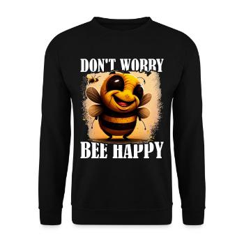 Don't Worry Bee Happy 44 - Unisex Sweatshirt - black - Front - Alina (178cm) & Michal (187cm)