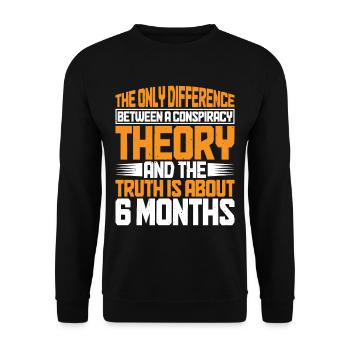The Only Difference Between A Conspiracy 11 - Unisex Pullover - Schwarz - Vorne - Alina (178cm) & Michal (187cm)