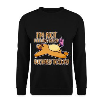 I'm Not Feeling Very Worky Today 2 - Unisex Sweatshirt - black - Front - Alina (178cm) & Michal (187cm)