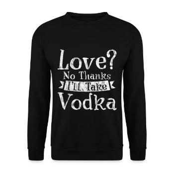 Amour, non merci, je vais prendre de la vodka 3 - Sweat-shirt Unisexe - noir - Devant - Alina (178cm) & Michal (187cm)