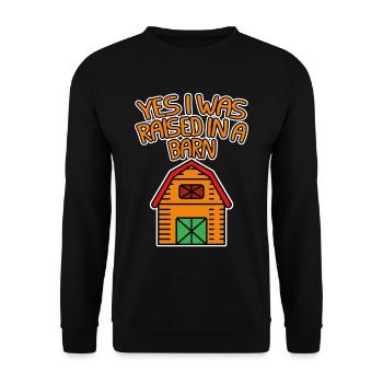 Yes I Was Raised In A Barn 4 - Unisex Sweatshirt - black - Front - Alina (178cm) & Michal (187cm)