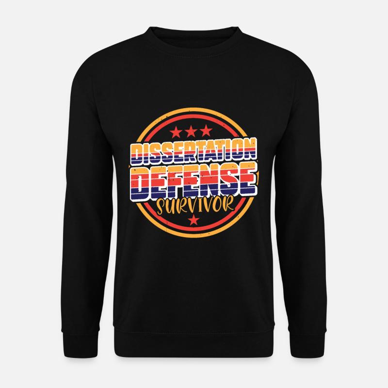 Dissertation Defense Survivor 7 - Unisex Sweatshirt - black