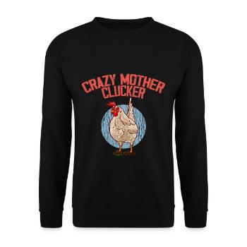 Crazy Mother Clucker 3 - Unisex Sweatshirt - black - Front - Alina (178cm) & Michal (187cm)
