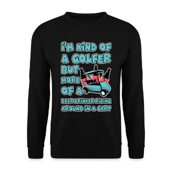 I'm Kind Of A Golfer But More Of A Beer Drinker 4 - Unisex Sweatshirt - black - Front - Alina (178cm) & Michal (187cm)