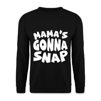 Mama's Gonna Snap - Unisex Pullover - Schwarz - Vorne - Alina (178cm) & Michal (187cm)