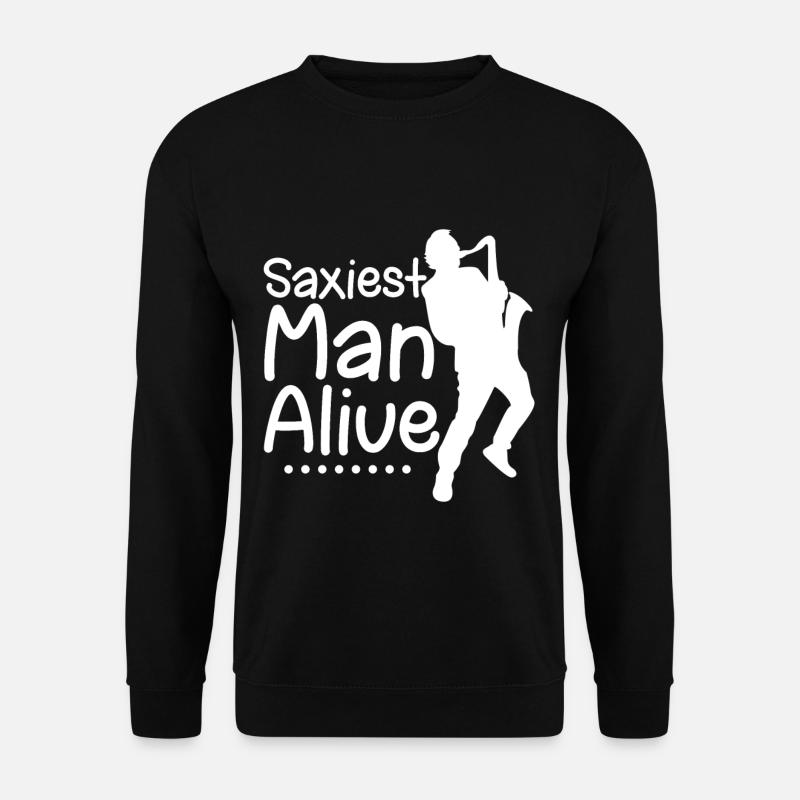 Saxiest Man Alive 2 - Sweat-shirt Unisexe - noir