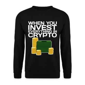 Lorsque vous investissez tout dans Crypto 2 - Sweat-shirt Unisexe - noir - Devant - Alina (178cm) & Michal (187cm)