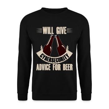 Will Give Cybersecurity Advice For Beer 4 - Unisex Sweatshirt - black - Front - Alina (178cm) & Michal (187cm)