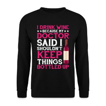 My Doctor Said I Shouldn't Keep Things Bottled Up1 - Unisex Pullover - Schwarz - Vorne - Alina (178cm) & Michal (187cm)
