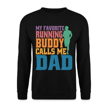 My Favorite Running Buddy Calls Me Dad 2 - Unisex Sweatshirt - black - Front - Alina (178cm) & Michal (187cm)