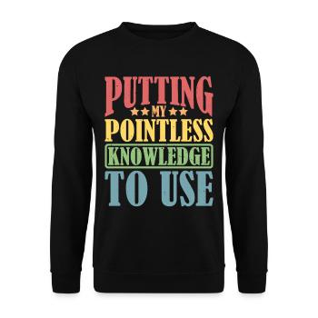 Putting My Pointless Knowledge To Use - Unisex Pullover - Schwarz - Vorne - Alina (178cm) & Michal (187cm)