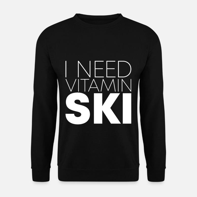I Need Vitamin Ski - Unisex Sweatshirt - black