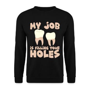 Mon travail consiste à combler vos trous 4 - Sweat-shirt Unisexe - noir - Devant - Alina (178cm) & Michal (187cm)