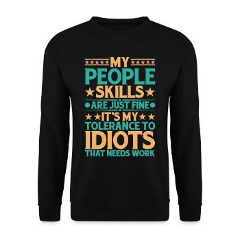 C’est ma tolérance aux idiots qui a besoin de travail 13 - Sweat-shirt Unisexe - noir - Devant - Alina (178cm) & Michal (187cm)