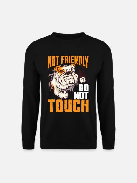 Not Friendly, Do Not Touch 35 - Unisex Pullover - Schwarz