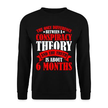 The Only Difference Between A Conspiracy Theory 13 - Unisex Pullover - Schwarz - Vorne - Alina (178cm) & Michal (187cm)