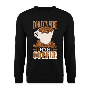 Today's Vibe, Lots Of Coffee - Unisex Pullover - Schwarz - Vorne - Alina (178cm) & Michal (187cm)