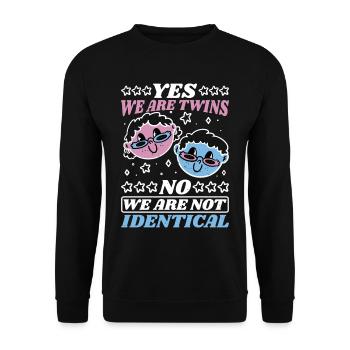 Yes, We Are Twins, No, We Are Not Identical 15 - Unisex Sweatshirt - black - Front - Alina (178cm) & Michal (187cm)