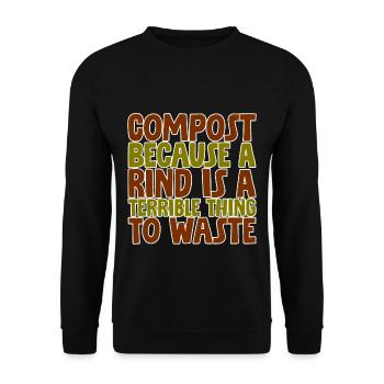 Compost Une croûte est une chose terrible à gaspiller - Sweat-shirt Unisexe - noir - Devant - Alina (178cm) & Michal (187cm)