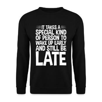 Wake Up Early And Still Be Late 2 - Unisex Sweatshirt - black - Front - Alina (178cm) & Michal (187cm)