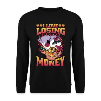 I Love Losing Money 5 - Unisex Pullover - Schwarz - Vorne - Alina (178cm) & Michal (187cm)