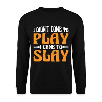 Je ne suis pas venu pour jouer, je suis venu pour tuer 10 - Sweat-shirt Unisexe - noir - Devant - Alina (178cm) & Michal (187cm)